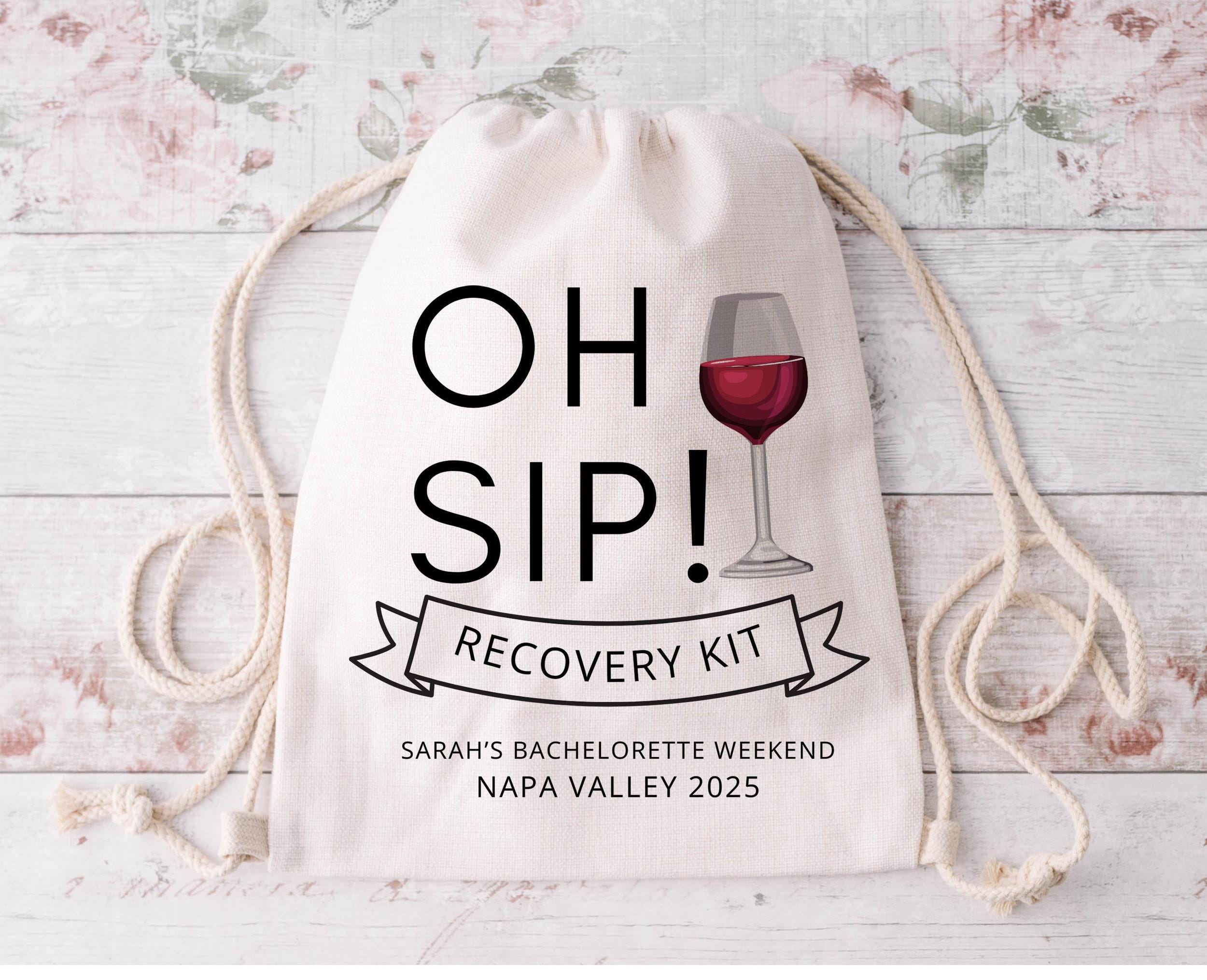 Wedding Hangover Kit Bags Bachelorette Wine Trip Oh Sip Hangover Recovery Kit Custom Wine Favors Bags